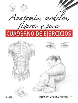  Guía completa dibujo. Anatomía, modelos, figuras y poses (ejercicios) 