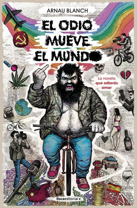  EL ODIO MUEVE EL MUNDO 