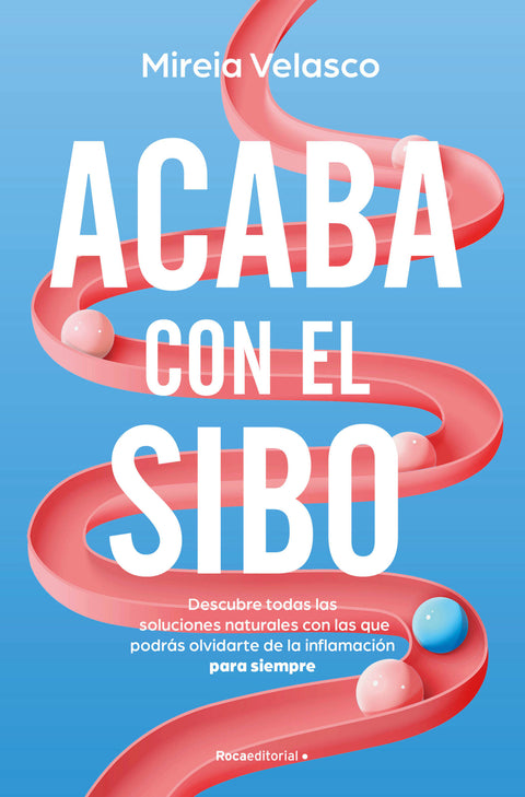  Acaba con el SIBO 