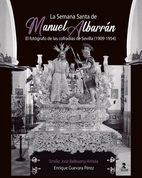  La Semana Santa de Manuel Albarrán II 
