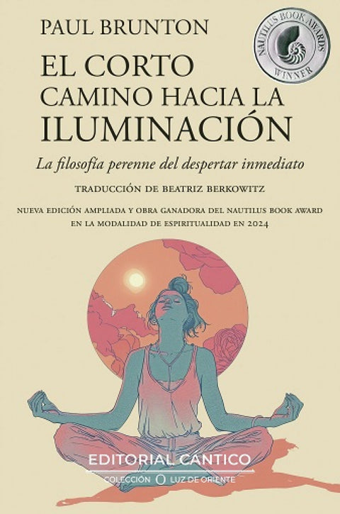  CORTO CAMINO HACIA LA ILUMINACIÓN, EL 