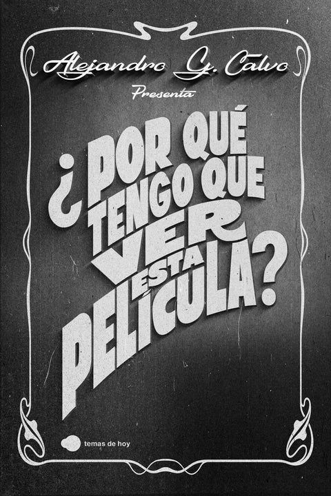  ¿Por qué tengo que ver esta película? 