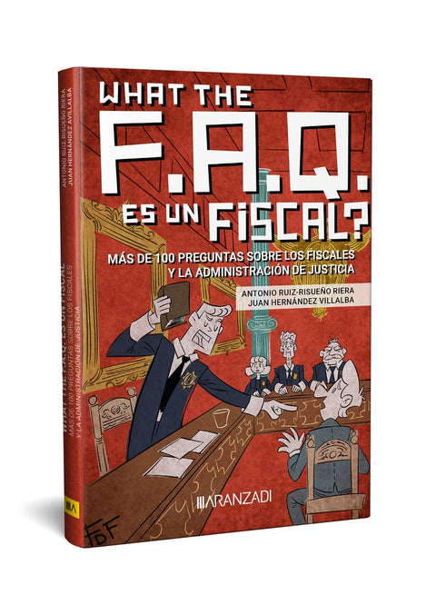  WHAT THE FAQ ES UN FISCAL? 