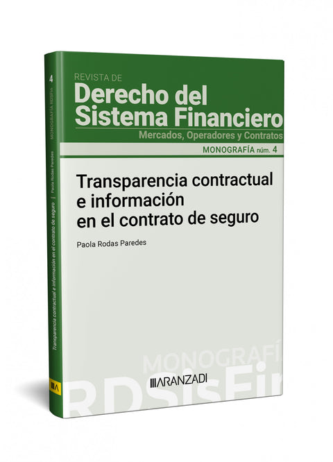  Transparencia contractual e información en el contrato de seguro 