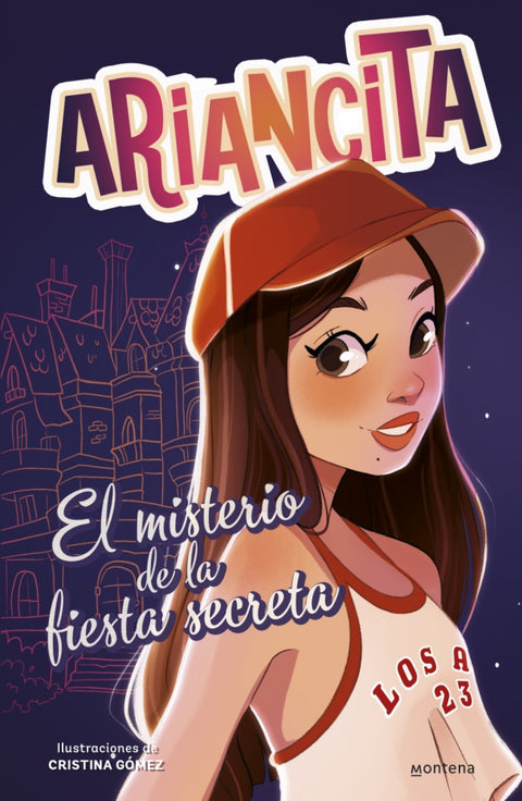  Las aventuras de Ariancita - El misterio de la fiesta secreta 