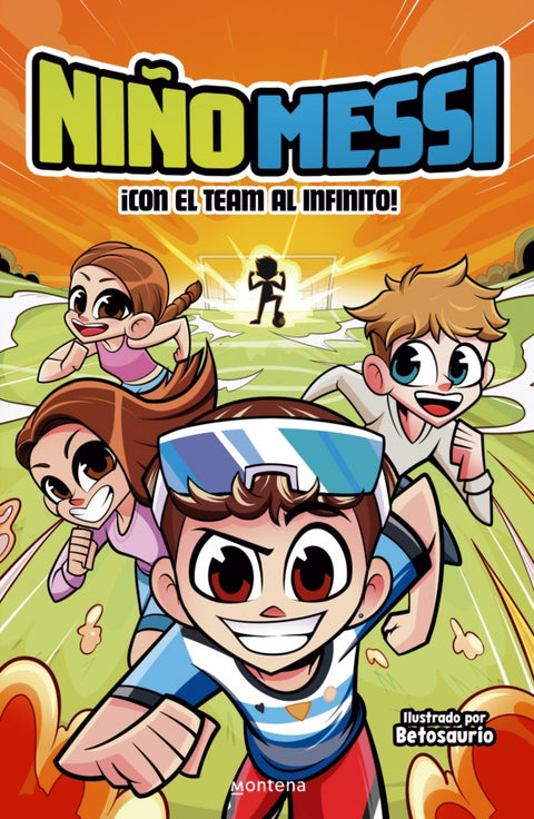  Niño Messi - ¡Con el team al infinito! 