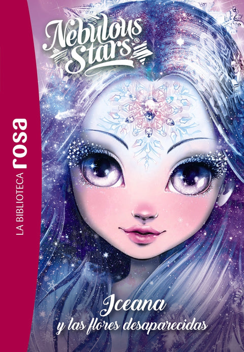  La Biblioteca rosa. Nebulous Stars,5. Iceana y las flores desaparecidas 