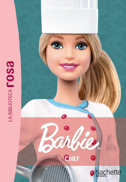  La Biblioteca Rosa. Barbie, 5. Chef 