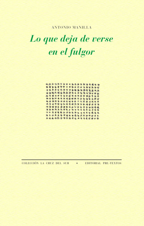  LO QUE DEJA DE VERSE EN EL FULGOR 