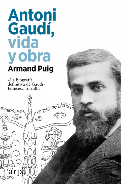  Antoni Gaudí, vida y obra 