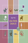  UNA FIESTA SALVAJE 
