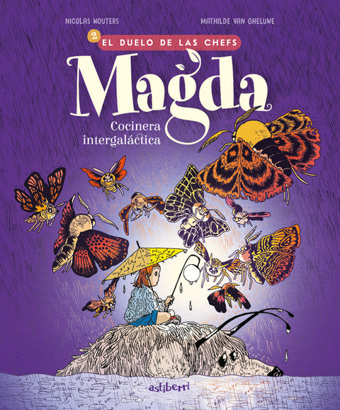  Magda, cocinera intergaláctica 2. El duelo de las chefs 