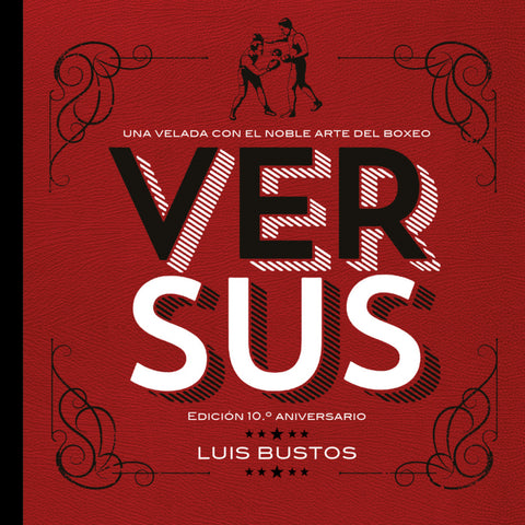  Versus. Edición 10.º aniversario 