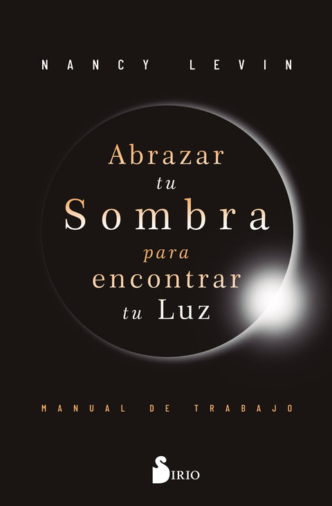  Abrazar tu sombra para encontrar tu luz 