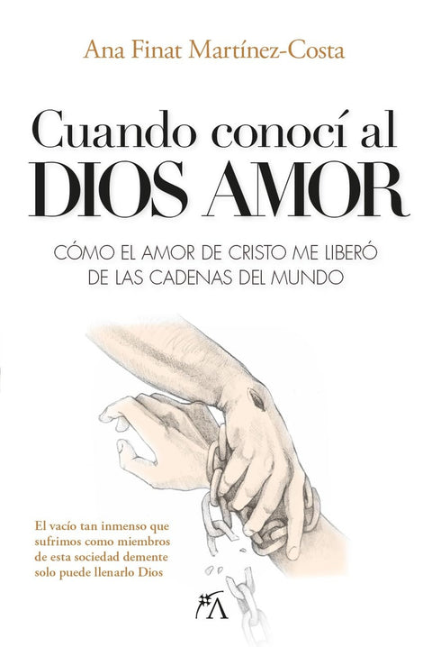  CUANDO CONOCÍ A DIOS AMOR 
