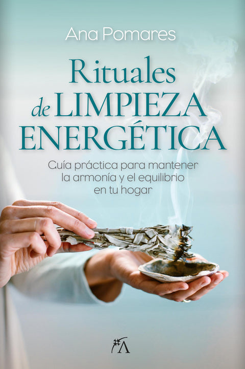  RITUALES DE LIMPIEZA ENERGÉTICA 