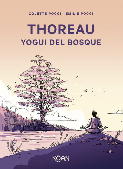  Thoreau. Yogui del bosque 