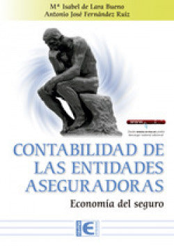  CONTABILIDAD DE LAS ENTIDADES ASEGURADORAS. ECONOMIA DEL SEGURO 