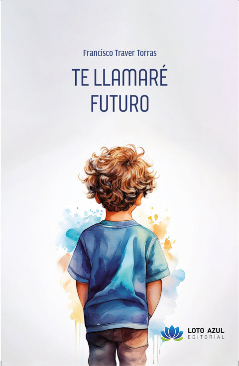 Te llamaré futuro 
