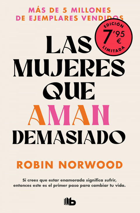  Las mujeres que aman demasiado (Campaña edición limitada) 