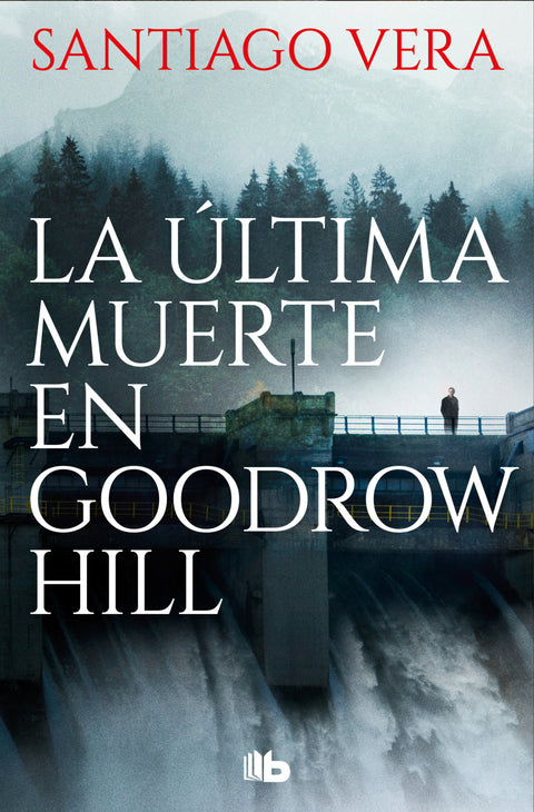  La última muerte en Goodrow Hill 