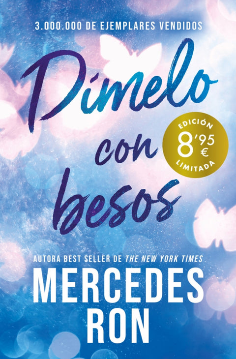  Dímelo con besos (Campaña de verano edición limitada) (Dímelo 3) 