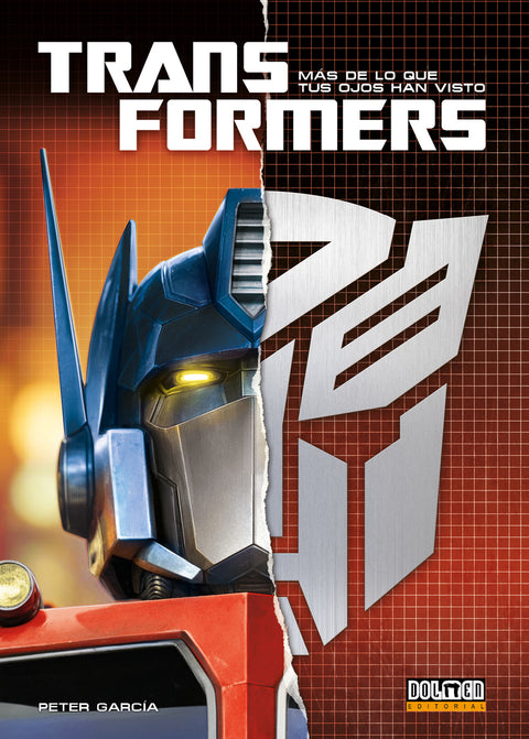  TRANSFORMERS: MÁS DE LO QUE TUS OJOS HAN VISTO 
