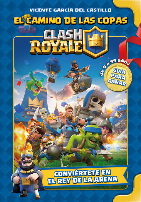  CLASH ROYALE: El camino de las copas 