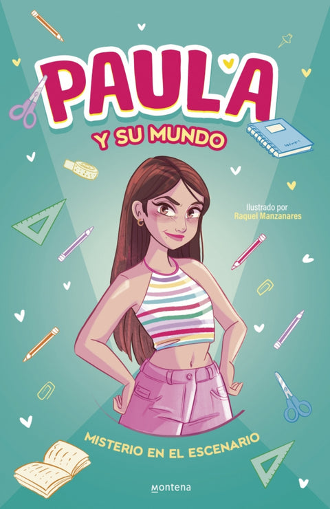  Paula y su mundo - Misterio en el escenario 
