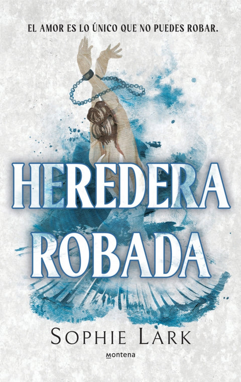  Heredera robada (Herencia brutal 2) 
