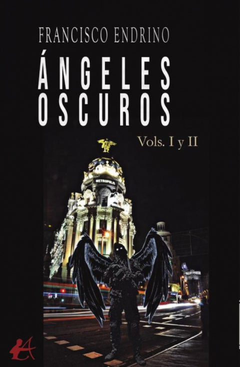  ÁNGELES OSCUROS I Y II 