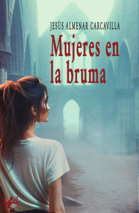  MUJERES EN LA BRUMA 