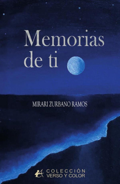  MEMORIAS DE TI.(VERSO Y COLOR) 