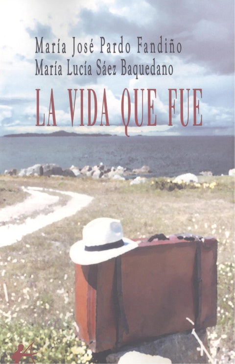  La vida que fue 