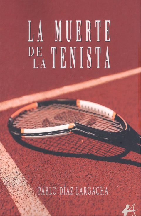  LA MUERTE DE LA TENISTA 