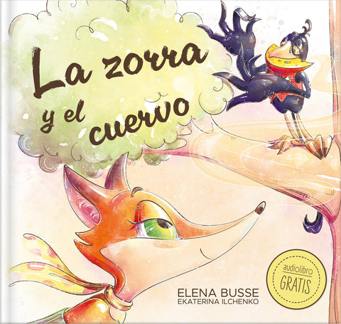  La zorra y el cuervo 