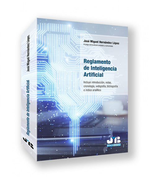  Reglamento de Inteligencia Artificial 