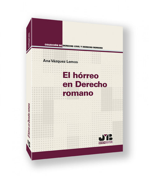  EL HORREO EN DERECHO ROMANO 