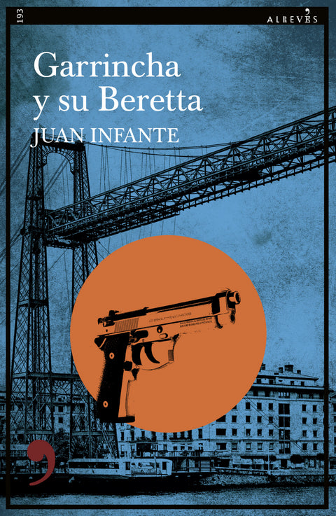  Garrincha y su Beretta 