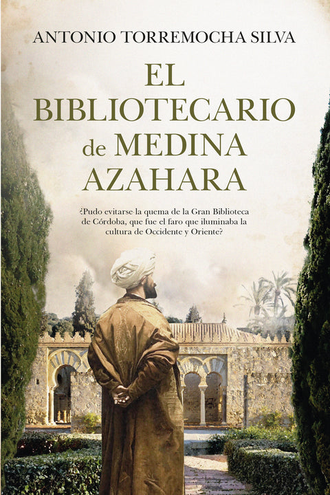  El bibliotecario de Medina Azahara 