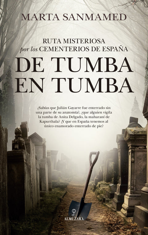  RUTA MISTERIOSA POR LOS CEMENTERIOS DE ESPAÑA 