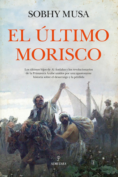  ÚLTIMO MORISCO, EL 