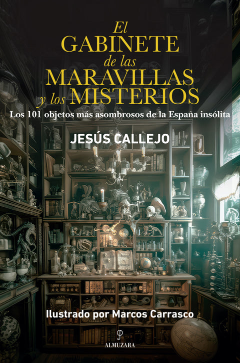  GABINETE DE LAS MARAVILLAS Y LOS MISTERIOS, EL 