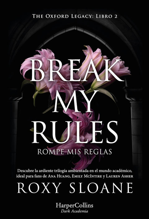  Break my rules 