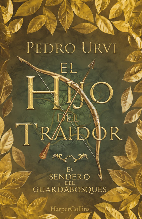  El Hijo del Traidor (El Sendero del Guardabosques, Libro 1) (edición de coleccionista) 