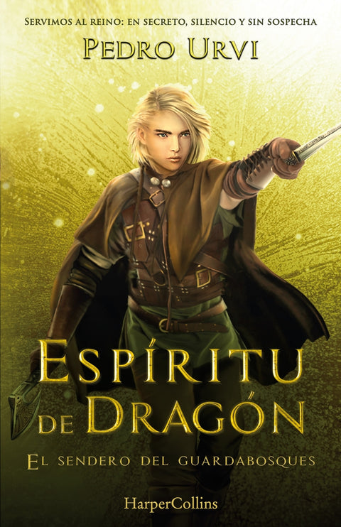  Espíritu de Dragón (El Sendero del Guardabosques, Libro 12) 