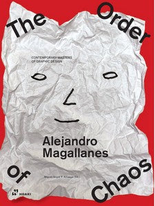  ALEJANDRO MAGALLANES. EL ORDEN CEL CAOS 