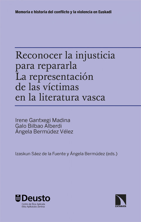  Reconocer la injusticia para repararla, 
