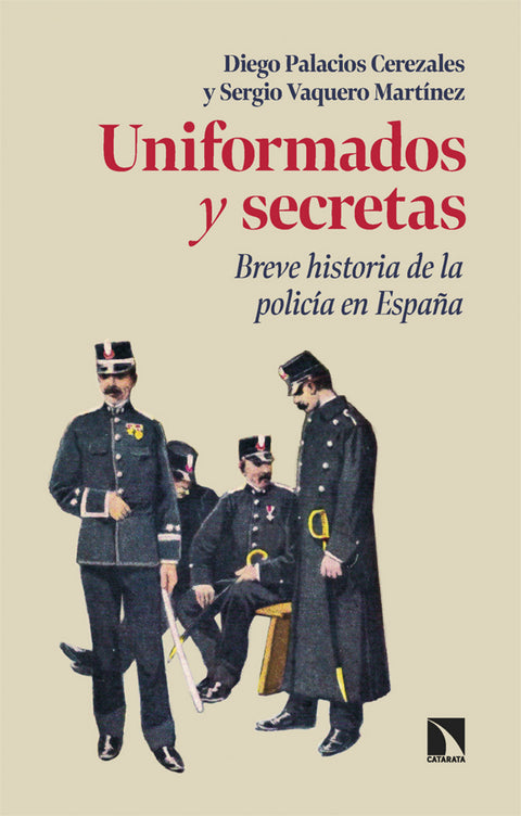  Uniformados y secretas 
