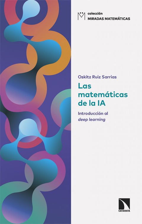  MATEMATICAS DE LA IA, LAS 